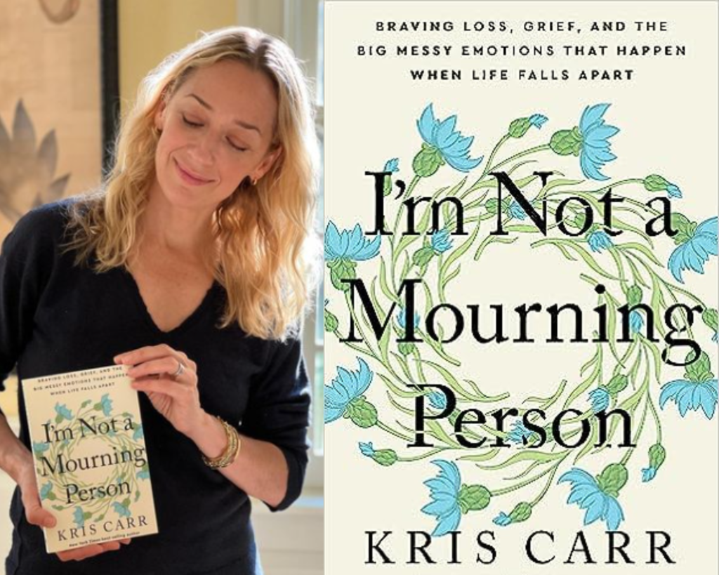 News | NYT Best-Selling Author Kris Carr Announces New Book ‘I’m Not A Mourning Person’